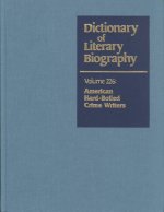 Dictionary of Literary Biography: Vol. 226 American Hard Boiled Crime Writers