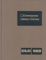 Contemporary Literary Criticism: Excerpts from Criticism of the Works of Today's Novelists, Poets, Playwrights, Short Story Writers, Scriptwriters, &