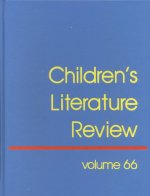 Children's Literature Review: Excerpts from Reviews, Criticism, & Commentary on Books for Children & Young People