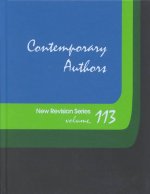 Contemporary Authors New Revision Series: A Bio-Bibliographical Guide to Current Writers in Fiction, General Non-Fiction, Poetry, Journalism, Drama, M