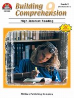 Building Comprehension (High/Low) - Grade 9: High-Interest Reading
