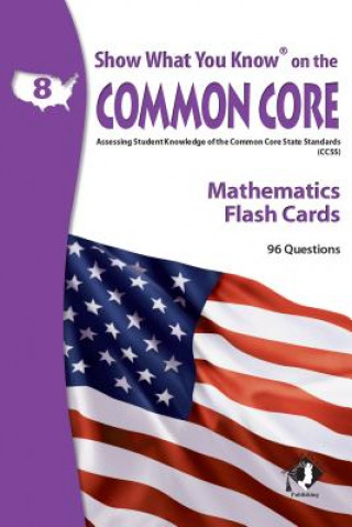 SWYK on the Common Core Math Flash Cards, Grade 8