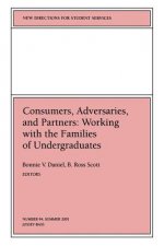 Consumers, Adversaries, and Partners: Working with the Families of Undergraduates