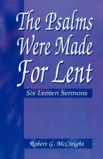 Psalms Were Made for Lent