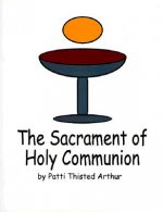 Sacrament of Holy Communion