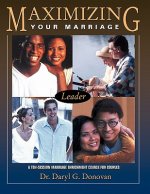 Maximizing Your Marriage