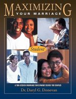 Maximizing Your Marriage