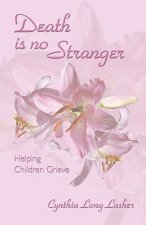 Death Is No Stranger