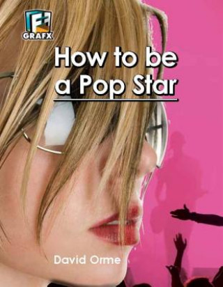 How to Be a Pop Star