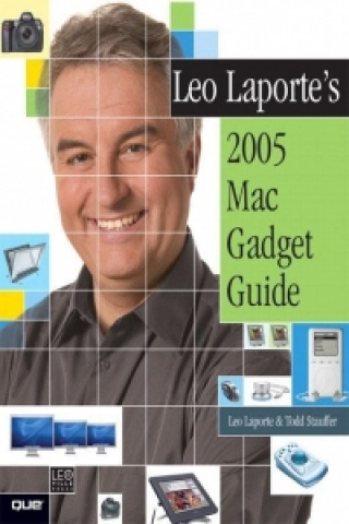 Leo Laporte's 2005 Mac Gadgets Guide