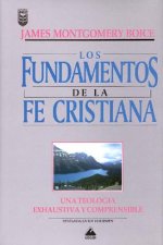 Fundamentos de La Fe Cristiana: Foundations of the Christian Faith