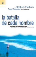 Batalla de Cada Hombre, La: Every Man's Battle