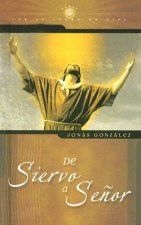 De Siervo A Senor