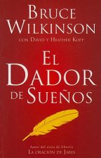 El Dador de Suenos = The Dream Giver