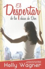 Despertar de las Chicas = The Awakening of the Girls of God