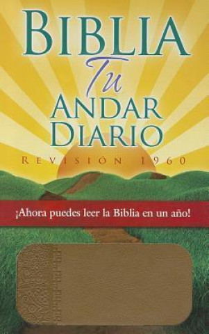 Biblia Tu Andar Diario-Rvr 1960