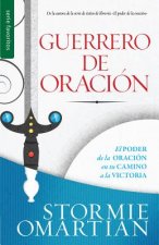 Guerrero de Oracion = Prayer Warrior