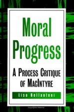 Moral Progress: A Process Critique of Macintyre