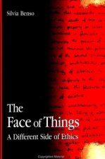Face of Things: A Different Side of Ethics