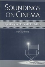 Soundings on Cinema: Speaking to Film and Film Artists