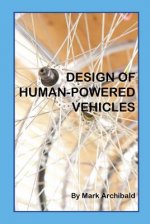 Design of Human-Powered Vehicles