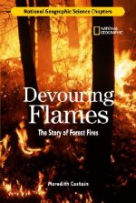 Science Chapters: Devouring Flames
