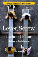 Science Chapters: Lever, Screw, and Inclined Plane