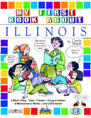 My First Book about Illinois!