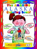 The Amazing Alaska Coloring Book!