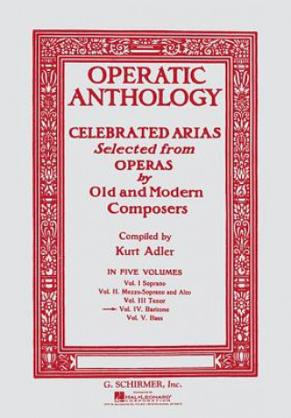 Operatic Anthology - Volume 4: Baritone and Piano