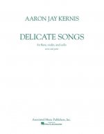Delicate Songs: Score and Parts
