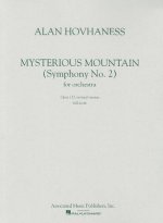 Mysterious Mountain (Symphony No. 2) for Orchestra: Opus 132