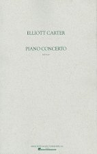Elliott Carter: Piano Concerto: Full Score