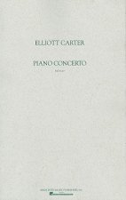 Elliott Carter: Piano Concerto: Full Score