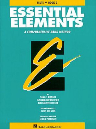 Essential Elements: Flute, Book 2: A Comprehensive Band Method