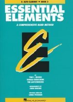 Essential Elements: E-Flat Alto Clarinet, Book 2: A Comprehensive Band Method
