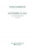 November 19, 1828: Score and Parts