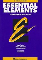 Essential Elements: B-Flat Tuba, Book 1: A Comprehensive Band Method