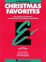 Essential Elements Christmas Favorites: BB Tenor Saxophone