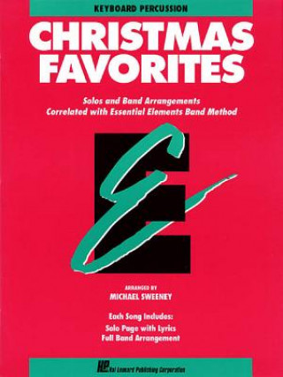 Essential Elements Christmas Favorites: Keyboard Percussion