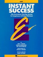 Instant Success - Eb Alto Clarinet Starting System for All Band Methods