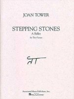 Stepping Stones - A Ballet: Piano Duet