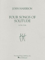 Four Songs of Solitude: Violin Solo