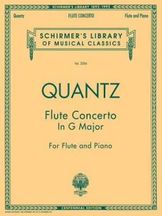 Flute Concerto in G Major: With Piano Cadenzas by Barrere: Centennial Edition