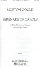 Serenade of Carols: SATB (SATB Soloists) and Orchestra (Reduction for Piano, 4-Hands)
