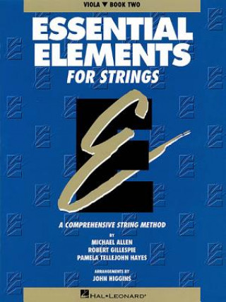 Essential Elements for Strings Book Two, Viola: A Comprehensive String Method