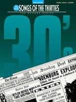Still More Songs of the 1930's: The Decade Series