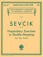 Preparatory Exercises in Double-Stopping, Op. 9: Violin Method