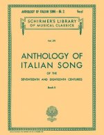 Anthology of Italian Song of the 17th and 18th Centuries: Book II