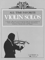 All Time Favorite Violin Solos: Violin and Piano
